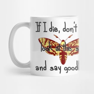 quotes before die Mug